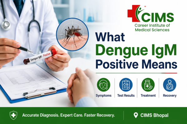What Dengue IgM Positive Means: A Complete Guide to Symptoms, Test Results, Treatment & Recovery